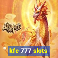 kfc 777 slots